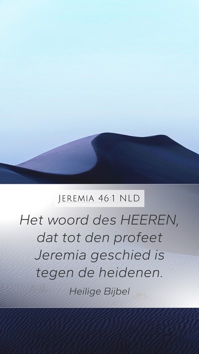 Jeremia 46:1 NLD Bible Verse Image
