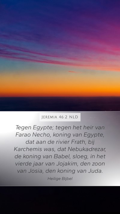 Jeremia 46:2 NLD Bible Verse Image