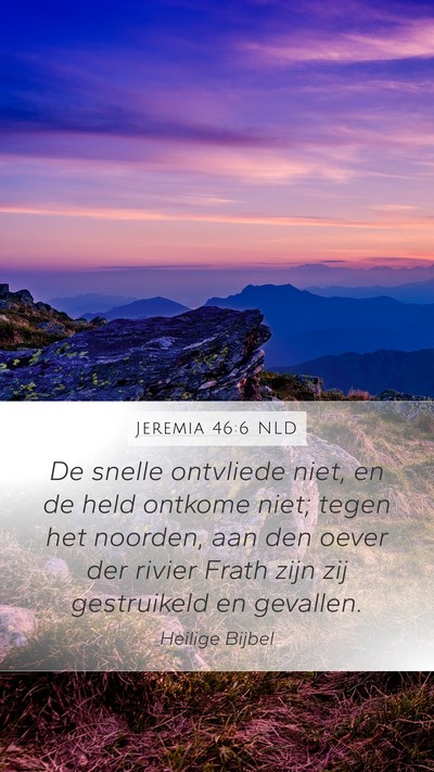 Jeremia 46:6 NLD Bible Verse Image