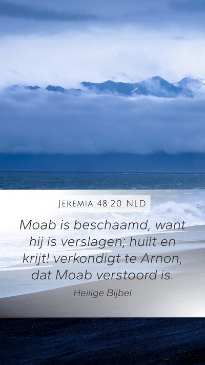 Jeremia 48:20 NLD Bible Verse Image