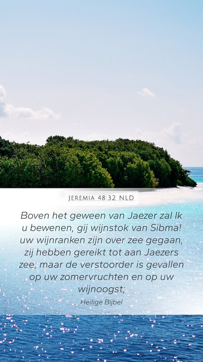 Jeremia 48:32 NLD Bible Verse Image