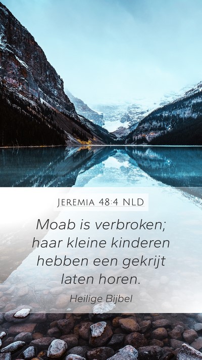 Jeremia 48:4 NLD Bible Verse Image
