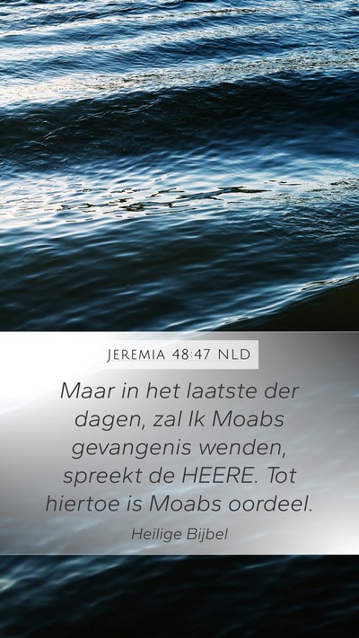 Jeremia 48:47 NLD Bible Verse Image