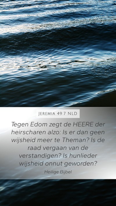 Jeremia 49:7 NLD Bible Verse Image