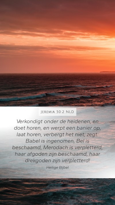 Jeremia 50:2 NLD Bible Verse Image
