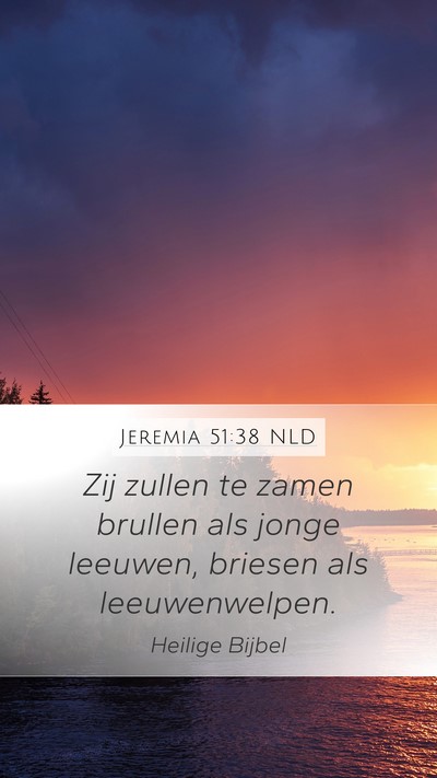 Jeremia 51:38 NLD Bible Verse Image