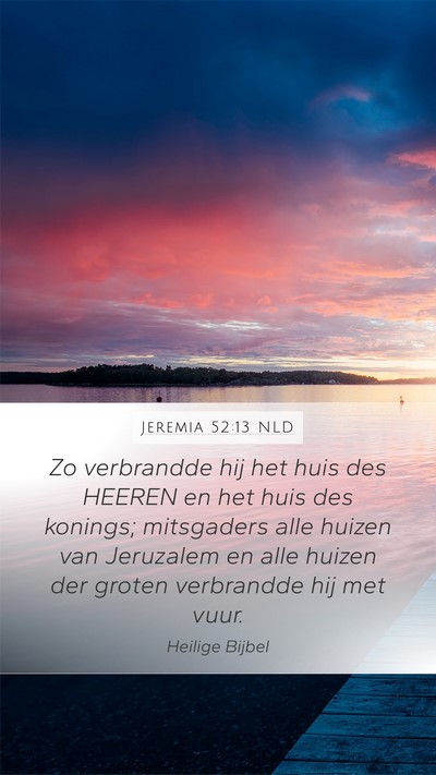 Jeremia 52:13 NLD Bible Verse Image