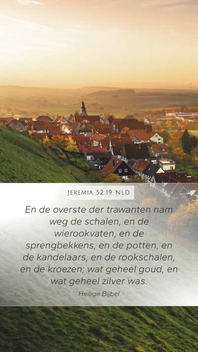 Jeremia 52:19 NLD Bible Verse Image