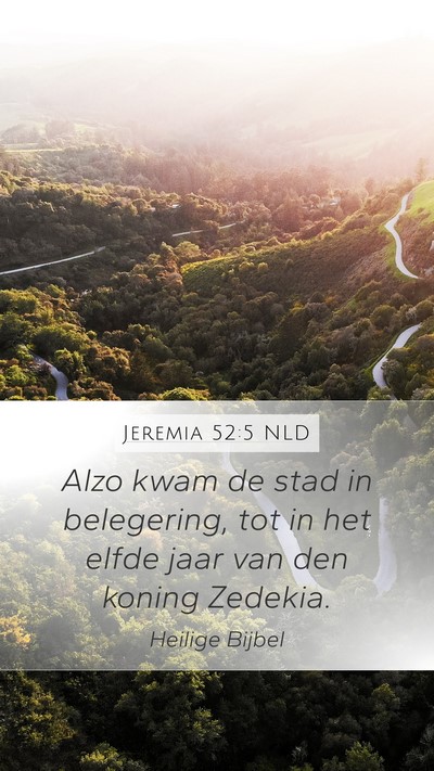 Jeremia 52:5 NLD Bible Verse Image