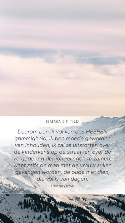 Jeremia 6:11 NLD Bible Verse Image