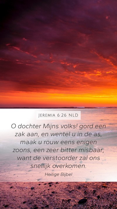 Jeremia 6:26 NLD Bible Verse Image