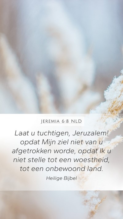 Jeremia 6:8 NLD Bible Verse Image