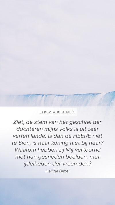 Jeremia 8:19 NLD Bible Verse Image