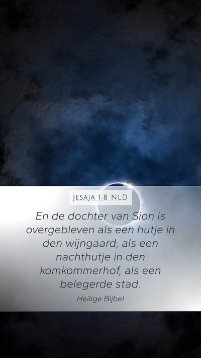 Jesaja 1:8 NLD Bible Verse Image
