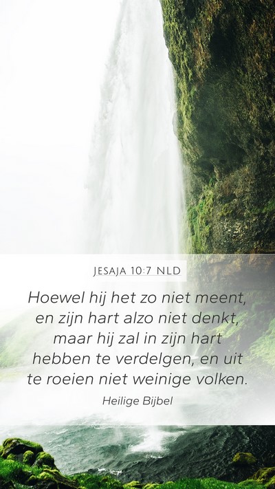 Jesaja 10:7 NLD Bible Verse Image