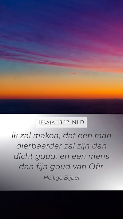 Jesaja 13:12 NLD Bible Verse Image