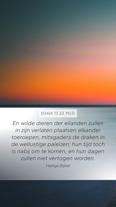 Jesaja 13:22 NLD Bible Verse Image
