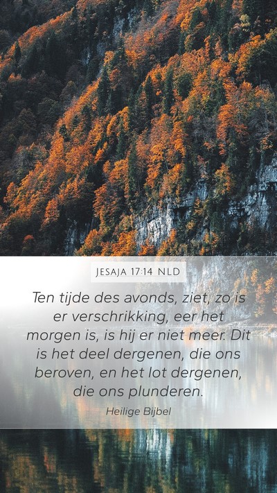 Jesaja 17:14 NLD Bible Verse Image