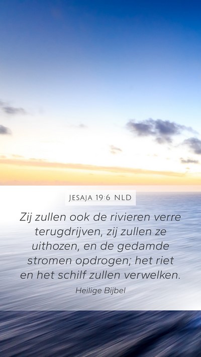 Jesaja 19:6 NLD Bible Verse Image
