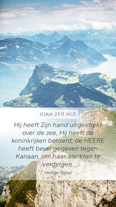 Jesaja 23:11 NLD Bible Verse Image