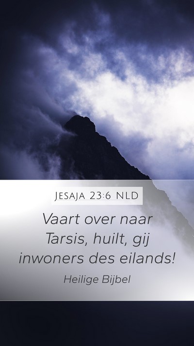 Jesaja 23:6 NLD Bible Verse Image