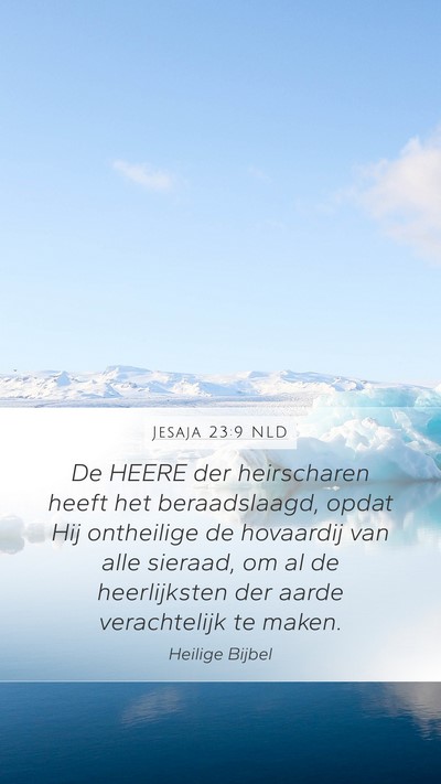 Jesaja 23:9 NLD Bible Verse Image