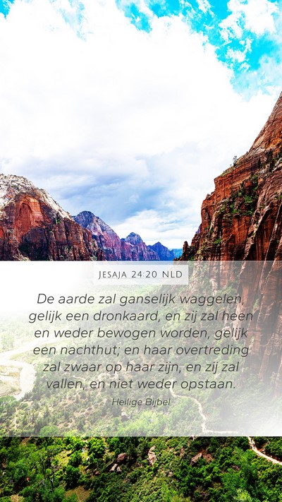 Jesaja 24:20 NLD Bible Verse Image