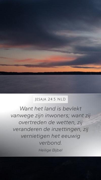 Jesaja 24:5 NLD Bible Verse Image