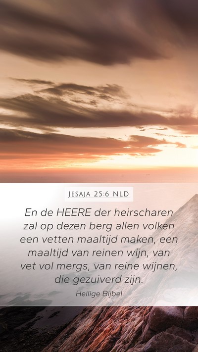 Jesaja 25:6 NLD Bible Verse Image
