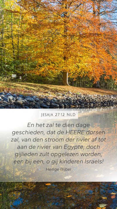 Jesaja 27:12 NLD Bible Verse Image