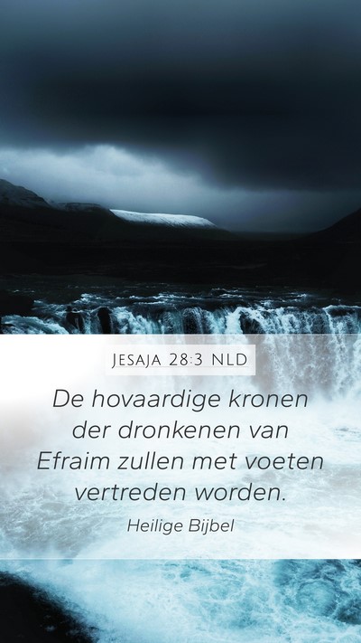 Jesaja 28:3 NLD Bible Verse Image