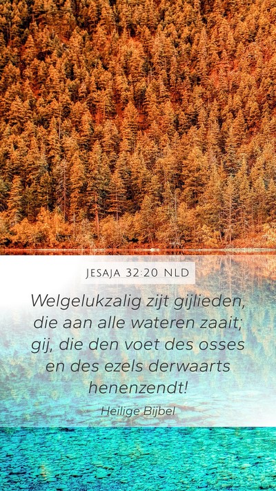 Jesaja 32:20 NLD Bible Verse Image
