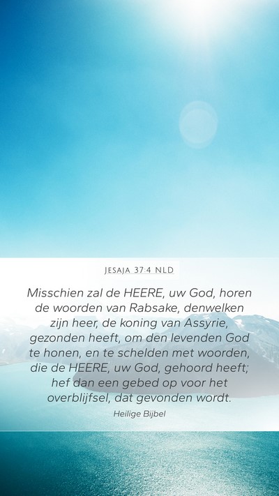 Jesaja 37:4 NLD Bible Verse Image