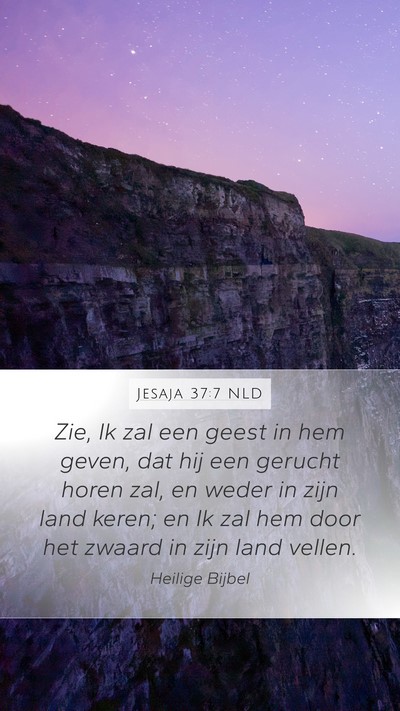 Jesaja 37:7 NLD Bible Verse Image