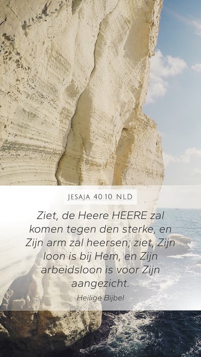 Jesaja 40:10 NLD Bible Verse Image