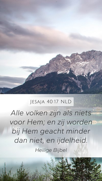 Jesaja 40:17 NLD Bible Verse Image