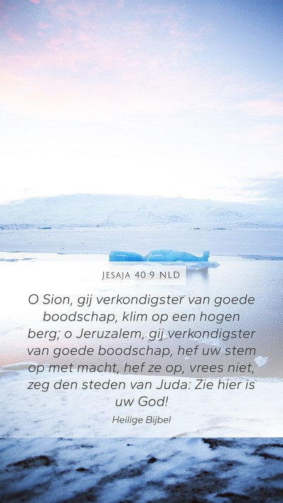 Jesaja 40:9 NLD Bible Verse Image