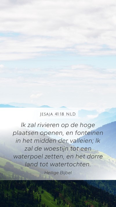 Jesaja 41:18 NLD Bible Verse Image