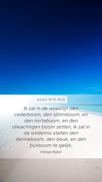 Jesaja 41:19 NLD Bible Verse Image