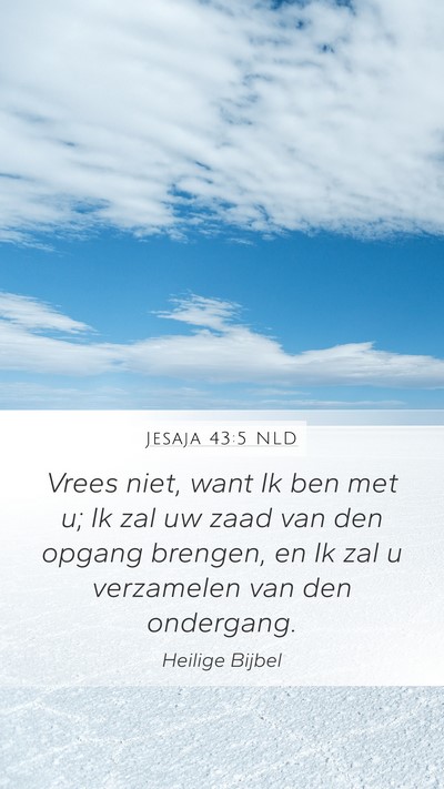 Jesaja 43:5 NLD Bible Verse Image