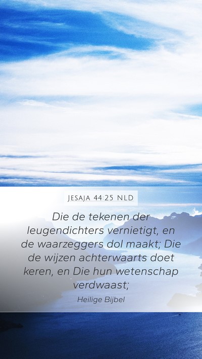 Jesaja 44:25 NLD Bible Verse Image