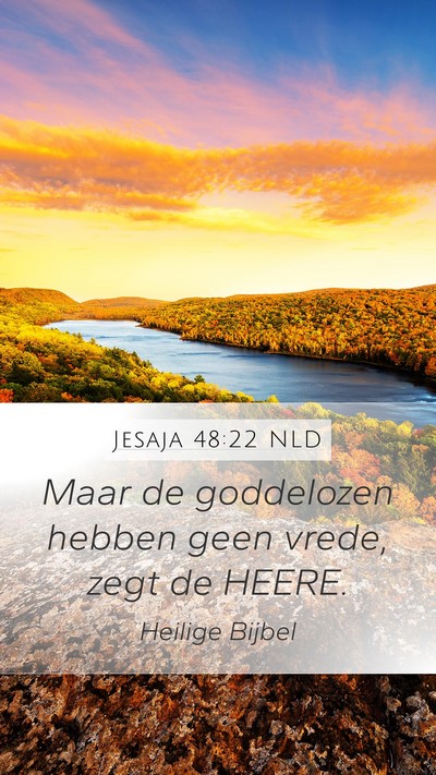 Jesaja 48:22 NLD Bible Verse Image