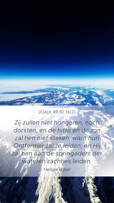 Jesaja 49:10 NLD Bible Verse Image