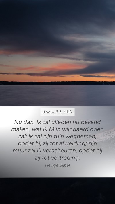 Jesaja 5:5 NLD Bible Verse Image
