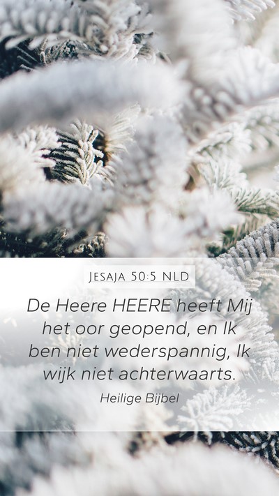 Jesaja 50:5 NLD Bible Verse Image