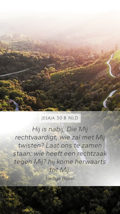 Jesaja 50:8 NLD Bible Verse Image