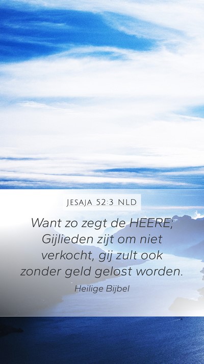 Jesaja 52:3 NLD Bible Verse Image