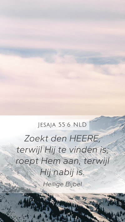 Jesaja 55:6 NLD Bible Verse Image