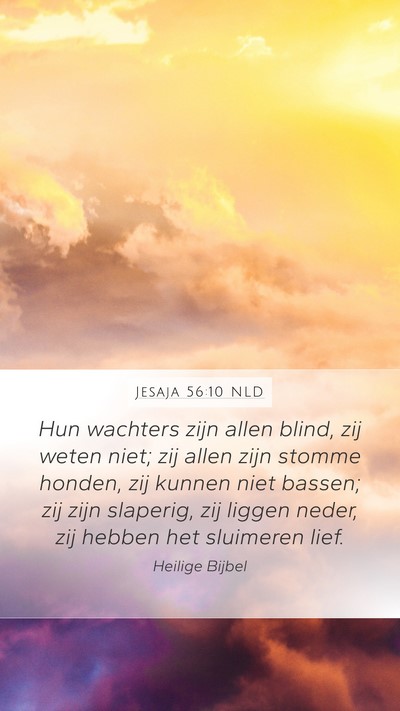 Jesaja 56:10 NLD Bible Verse Image