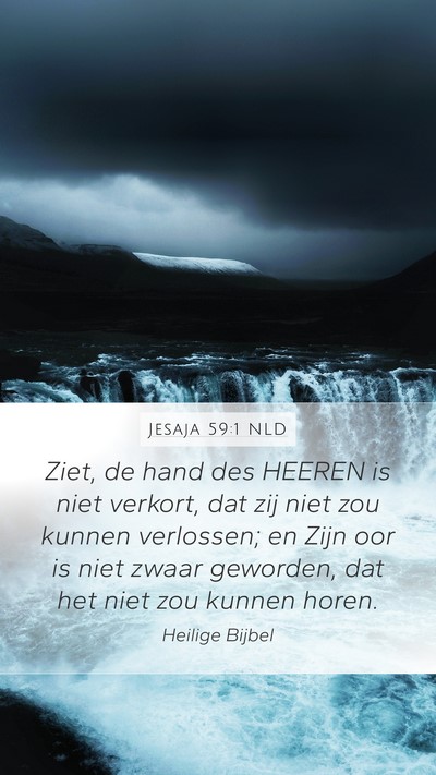 Jesaja 59:1 NLD Bible Verse Image
